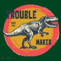 Trouble Maker T-Rex Since 1971 Button thumb 1