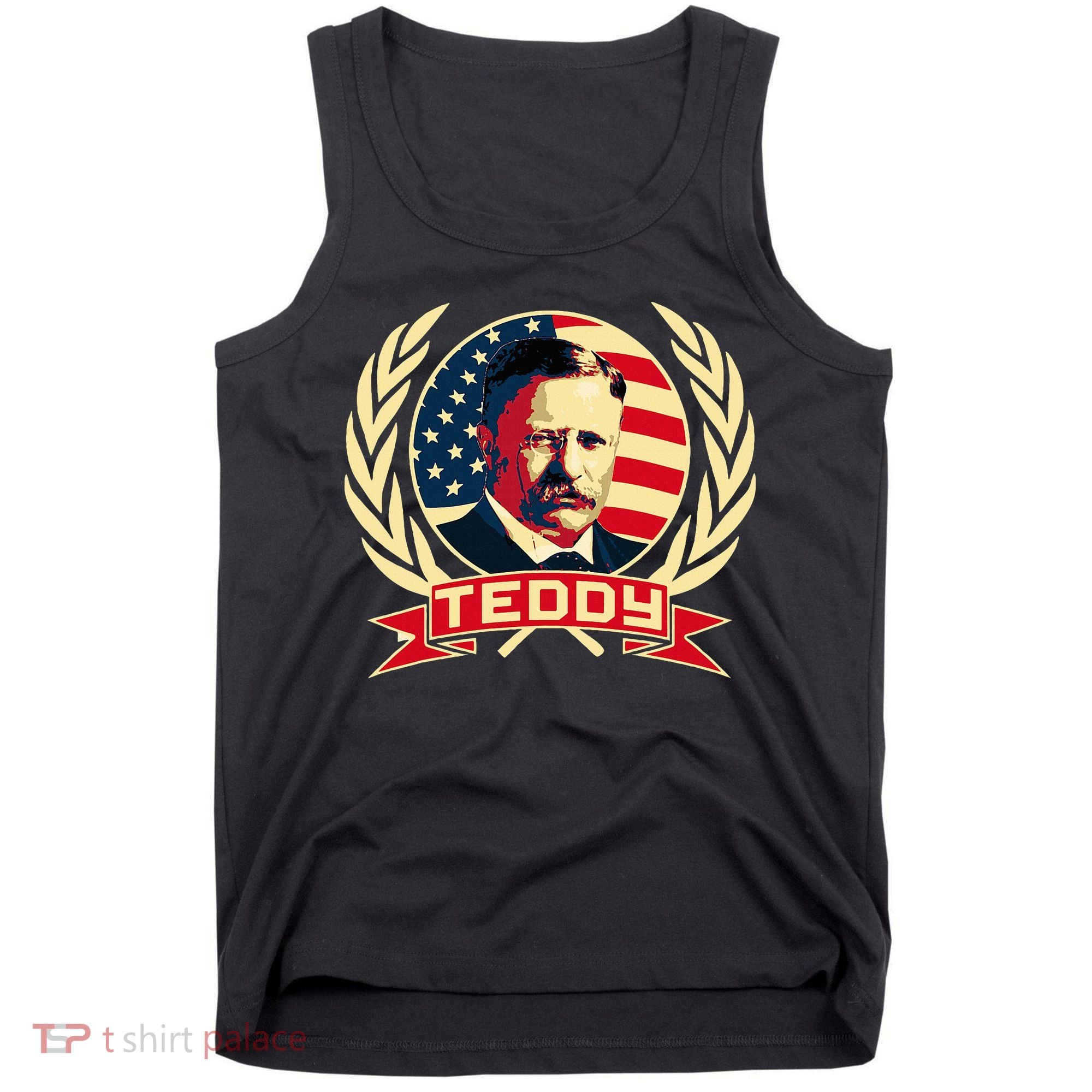 Theodore Roosevelt. President Teddy. American Stars. Tank Top
