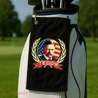 Theodore Roosevelt. President Teddy. American Stars. Golf Towel thumb 2