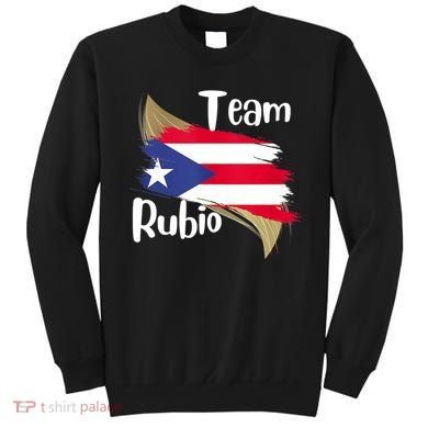 Team Rubio Puerto Rico PR Flag Pride Sweatshirt