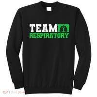 Team Respiratory Respirotary Therapist funny Sweatshirt thumb 0