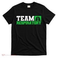 Team Respiratory Respirotary Therapist funny T-Shirt thumb 0