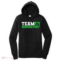Team Respiratory Respirotary Therapist funny Women's Hoodie thumb 0