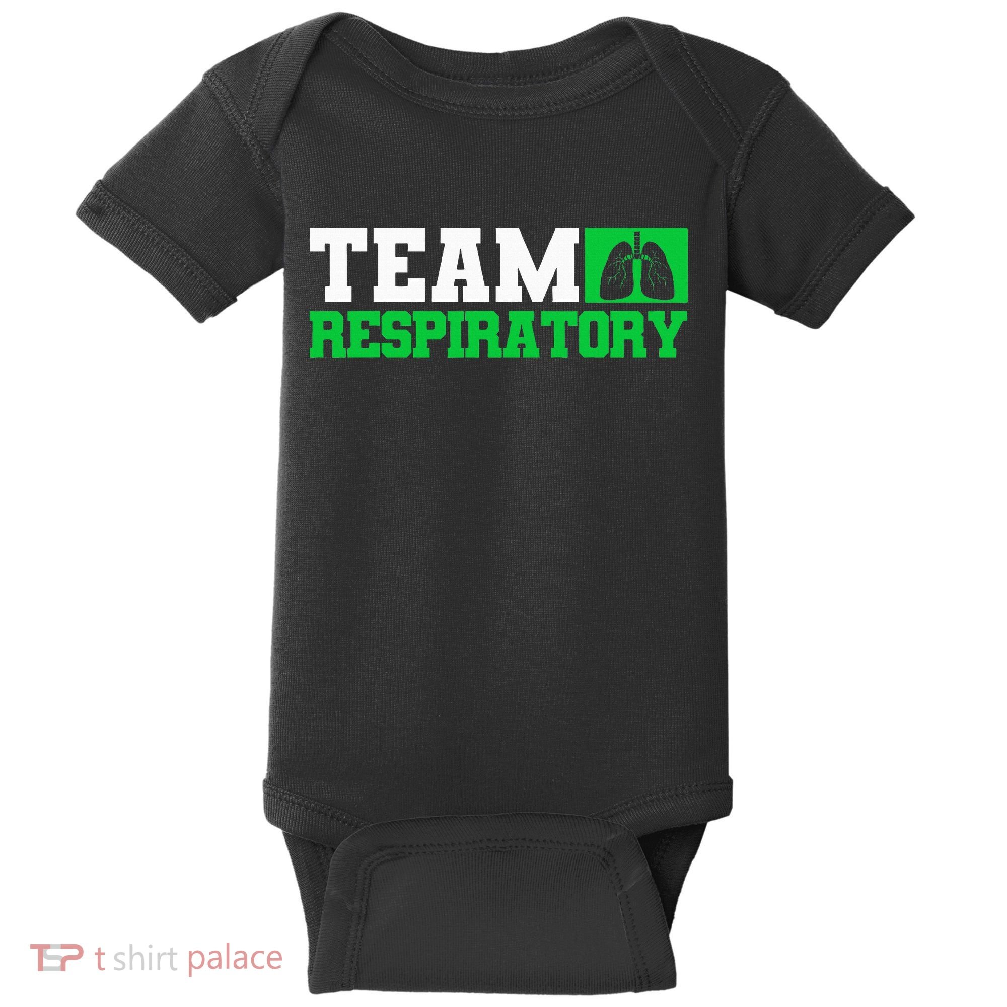 Team Respiratory Respirotary Therapist funny Baby Bodysuit