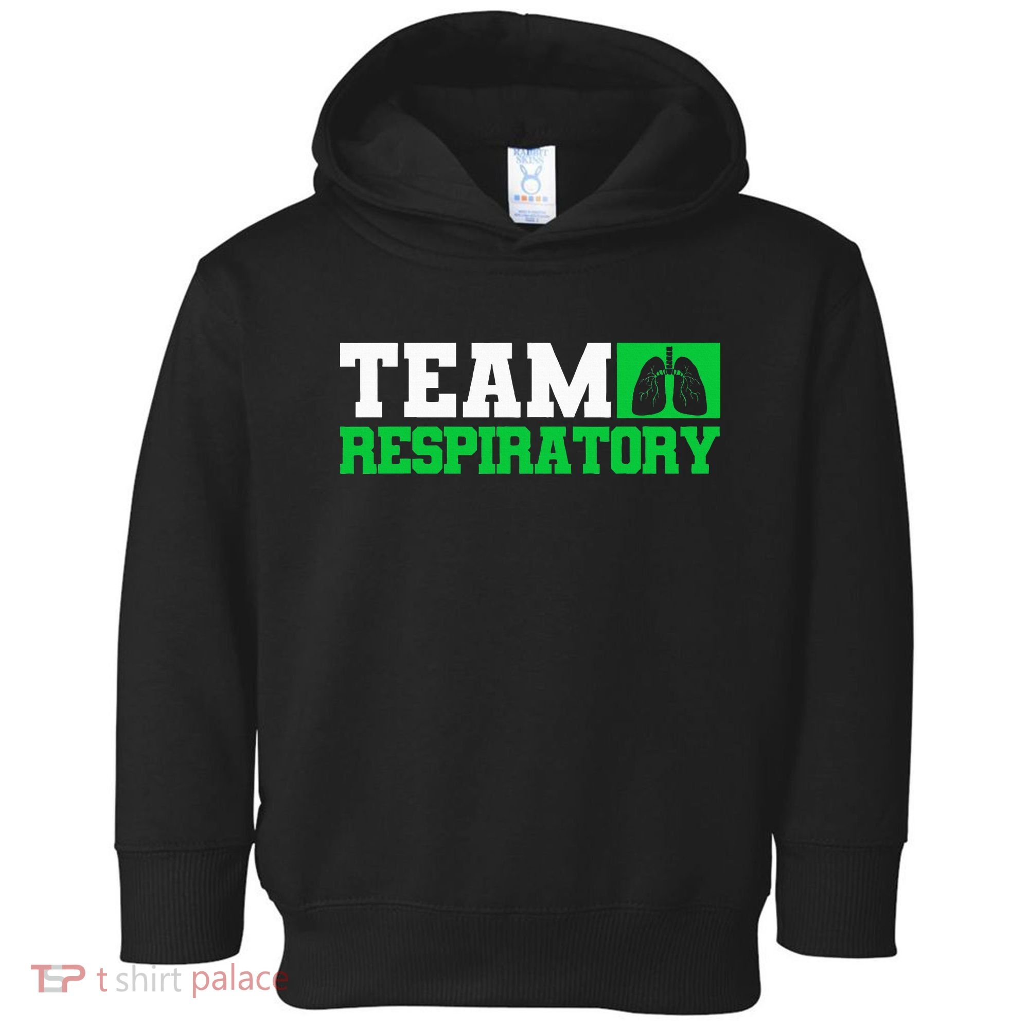 Team Respiratory Respirotary Therapist funny Toddler Hoodie