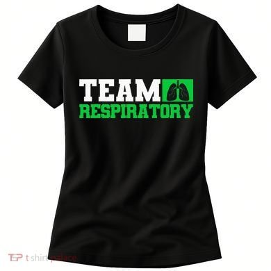 Team Respiratory Respirotary Therapist funny Women's T-Shirt