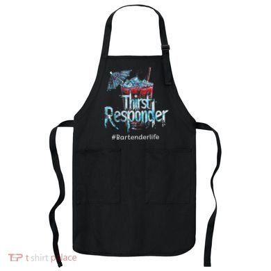 Thirst Response Responder Funny Bartender Mixologists Apron