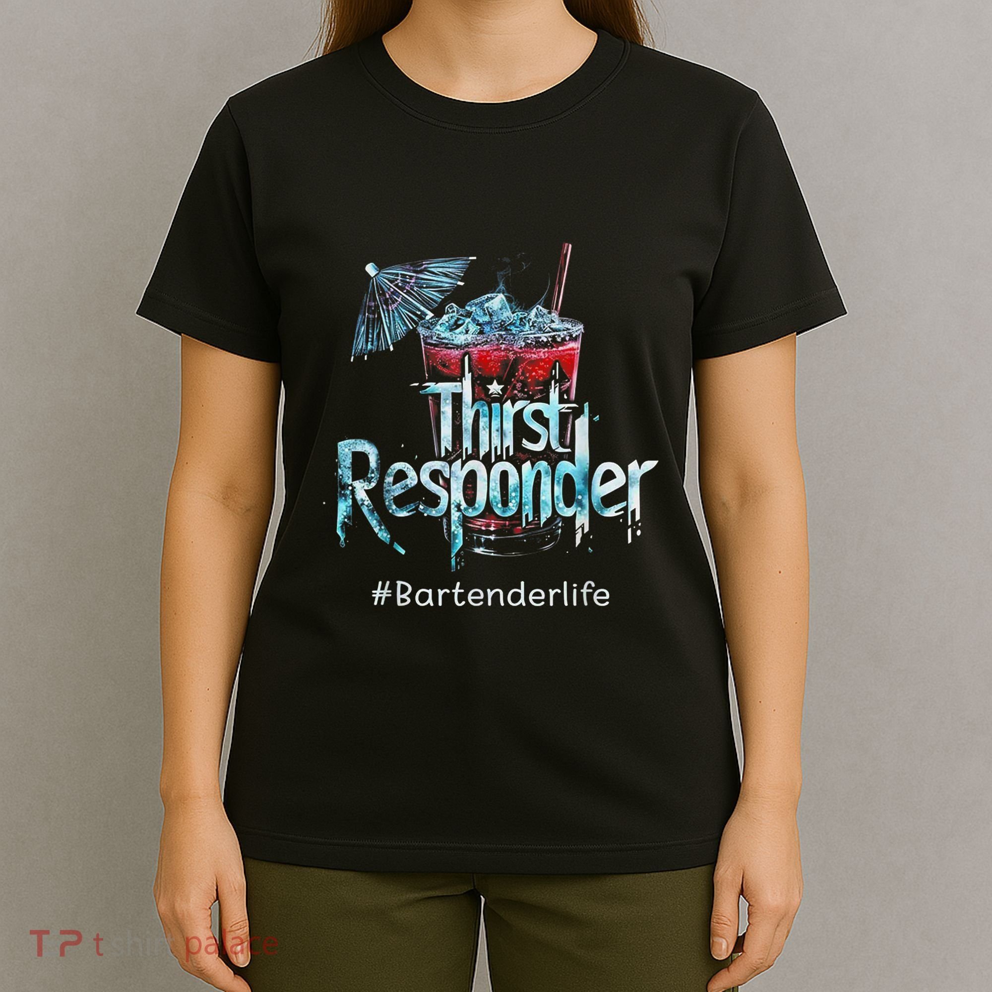 Thirst Response Responder Funny Bartender Mixologists T-Shirt