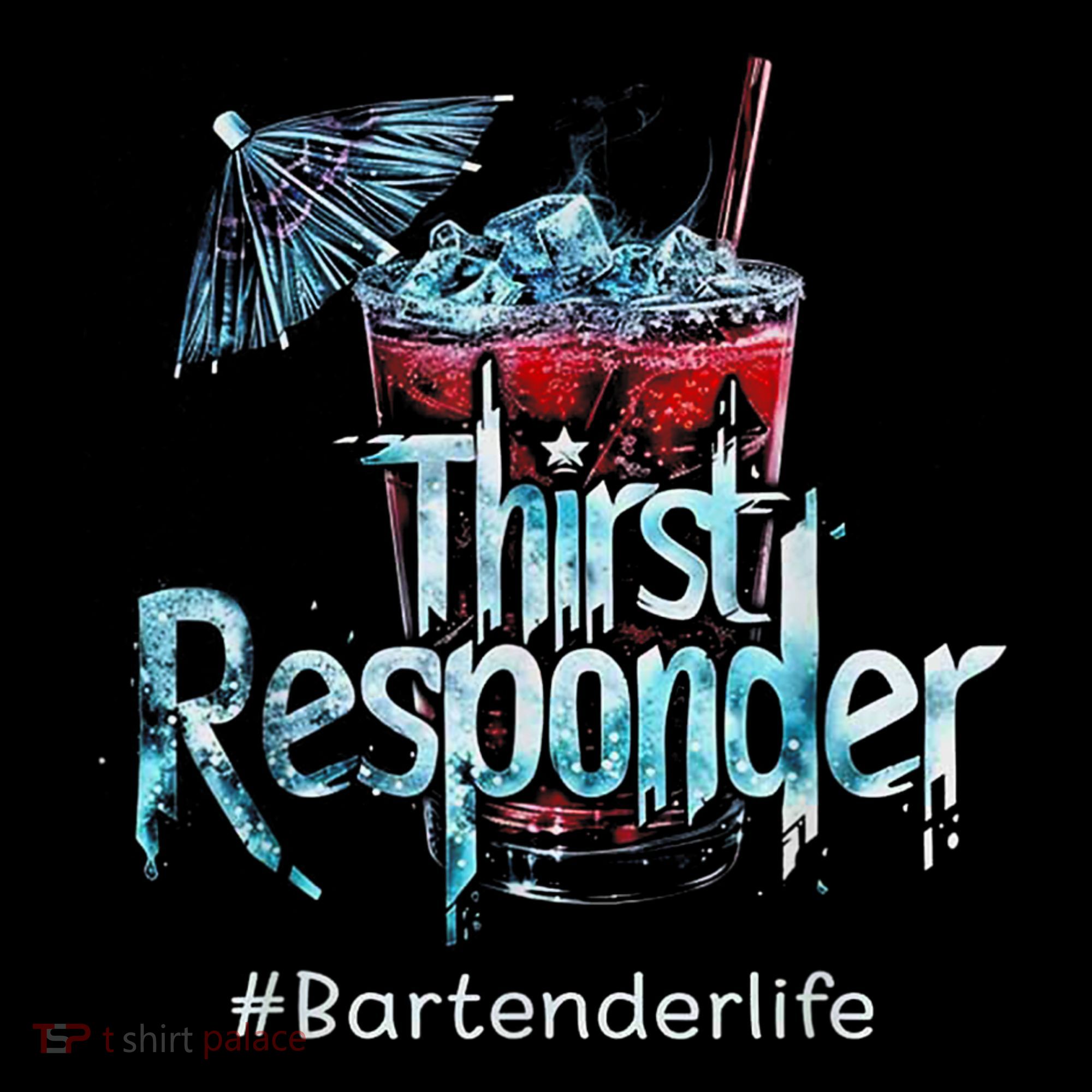 Thirst Response Responder Funny Bartender Mixologists Button