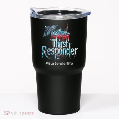 Thirst Response Responder Funny Bartender Mixologists Tumbler
