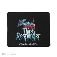 Thirst Response Responder Funny Bartender Mixologists Mousepad thumb 0