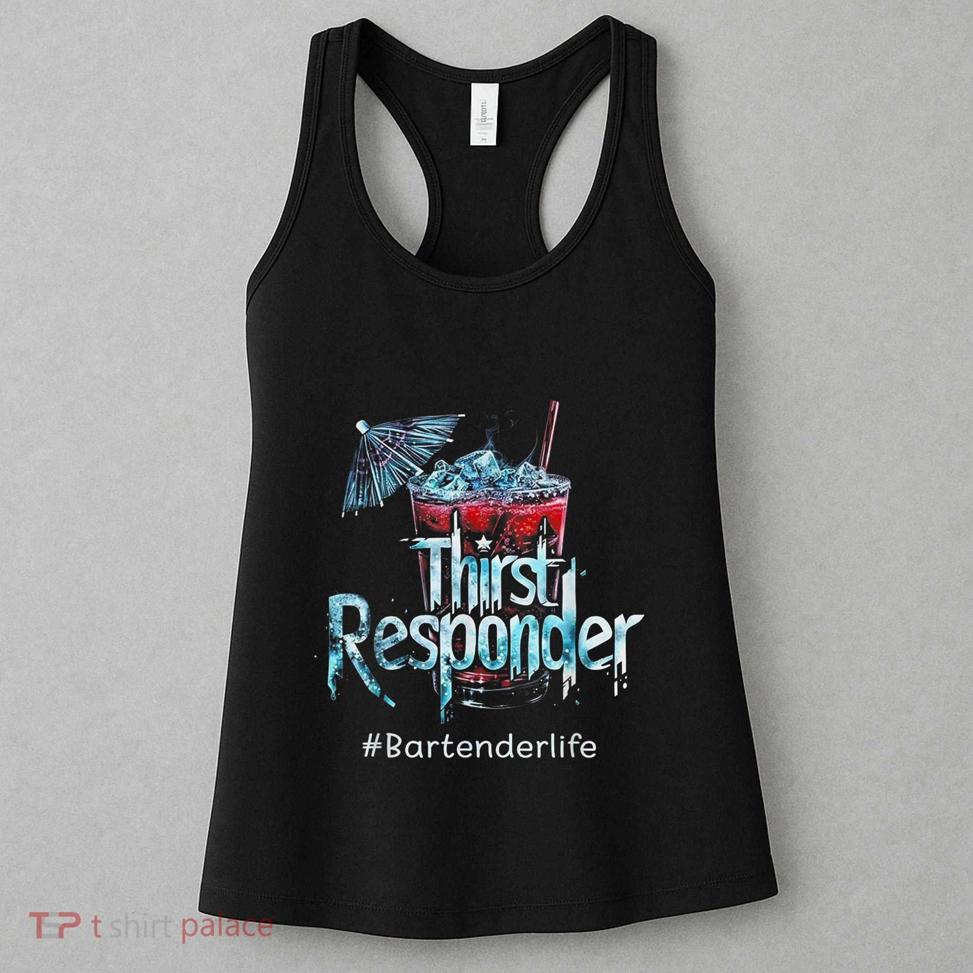 Thirst Response Responder Funny Bartender Mixologists Women's Tank Top