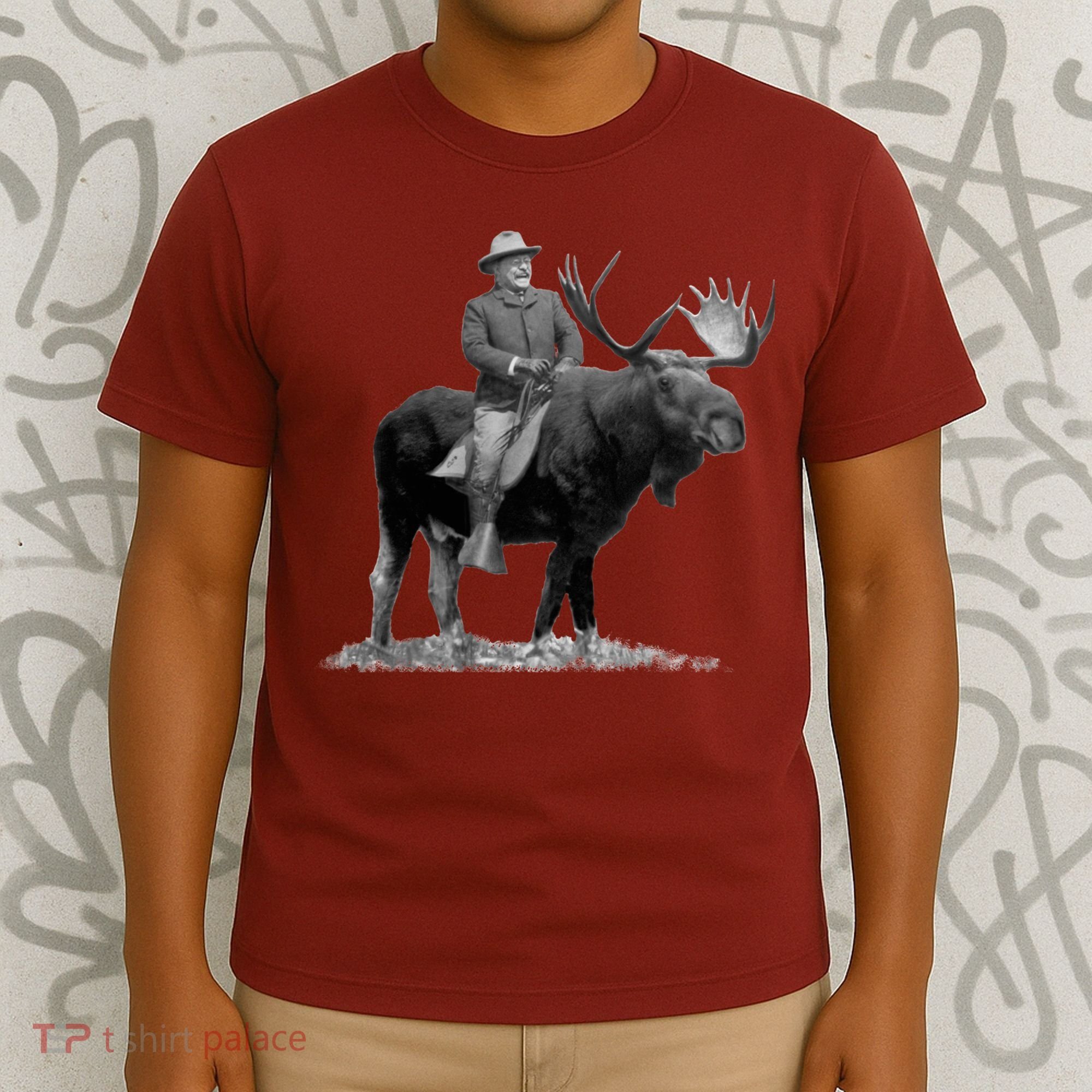Teddy Roosevelt Riding A Bull Moose T-Shirt