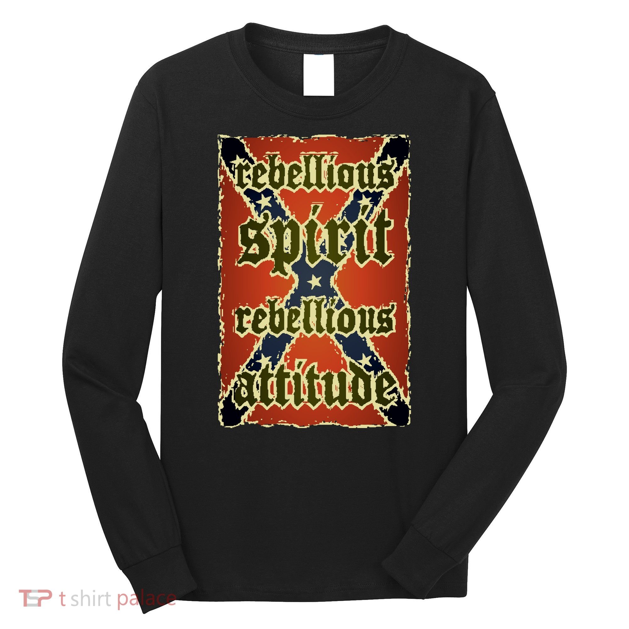 Texas Rebellious Spirit Attitude Long Sleeve Shirt