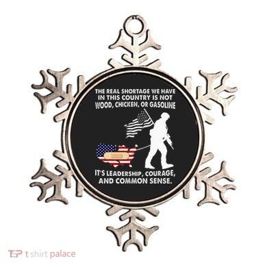 The Real Shortage We Have Leadership Courage Common Sense Ornament