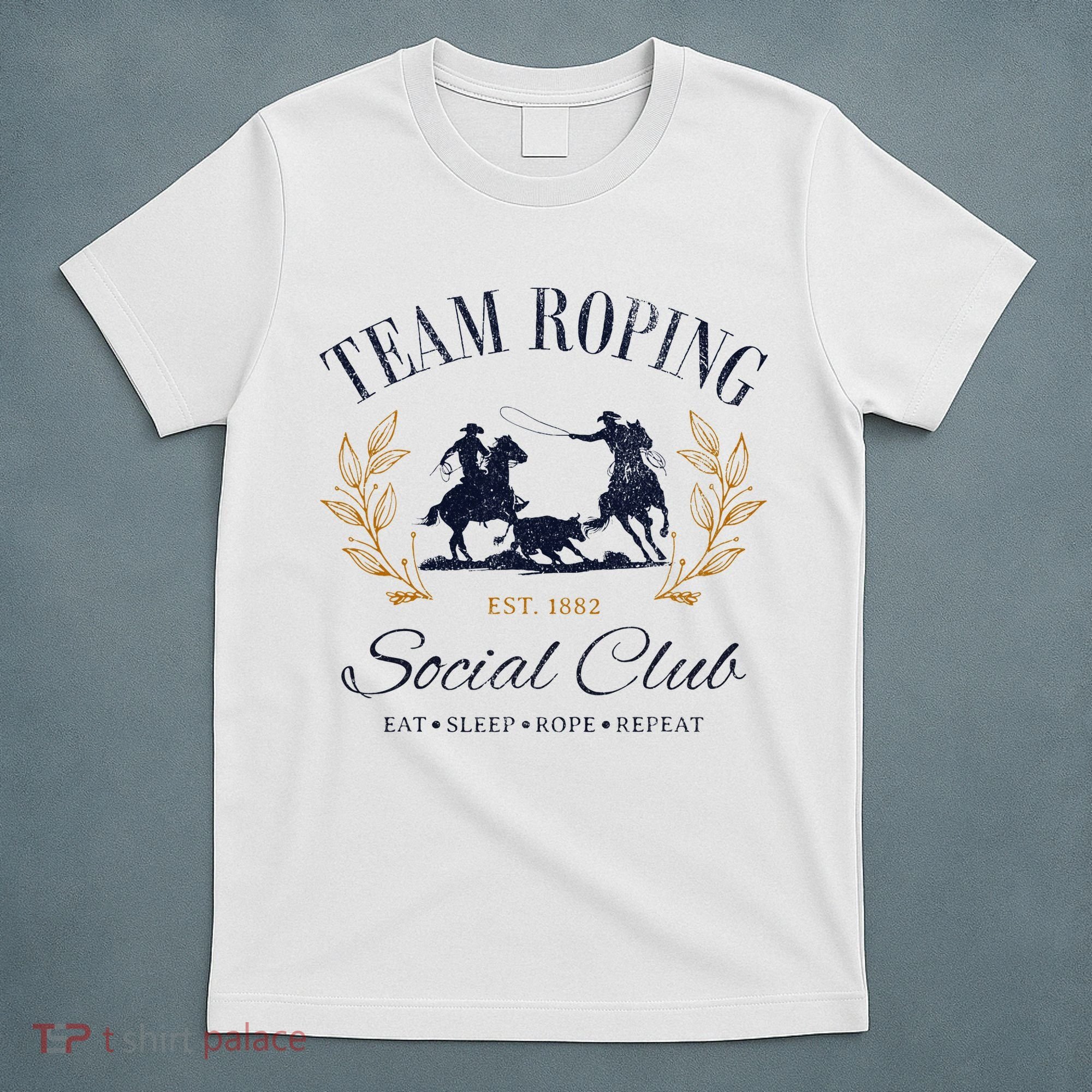 Team Roping Social Club Eat Sleep Rope Texas Rodeo T-Shirt