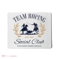 Team Roping Social Club Eat Sleep Rope Texas Rodeo Mousepad thumb 0