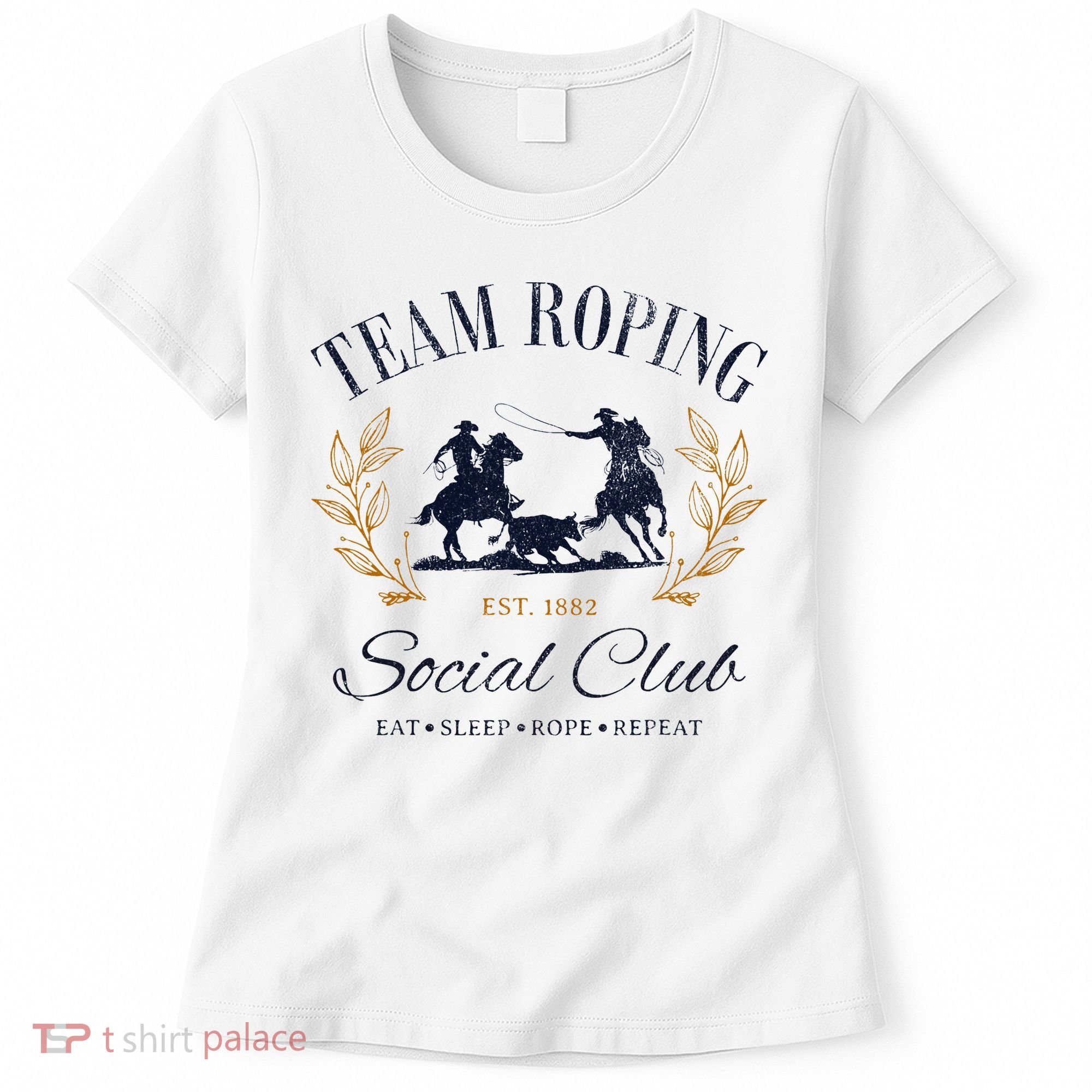 Team Roping Social Club Eat Sleep Rope Texas Rodeo Women's T-Shirt