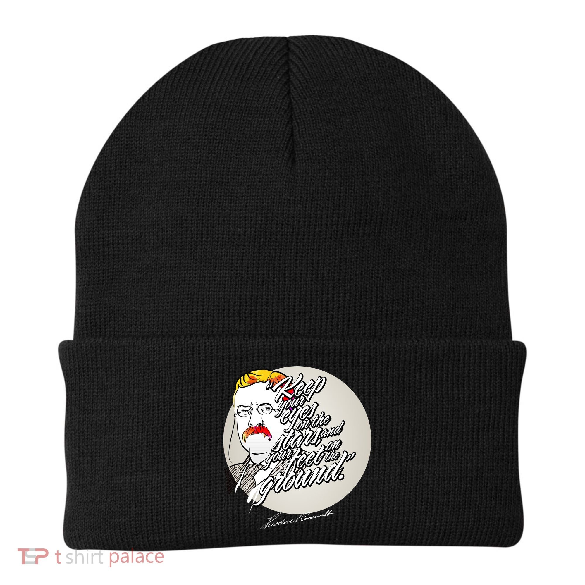 Theodore Roosevelt Sayings With Portrait Beanie
