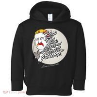 Theodore Roosevelt Sayings With Portrait Toddler Hoodie thumb 0