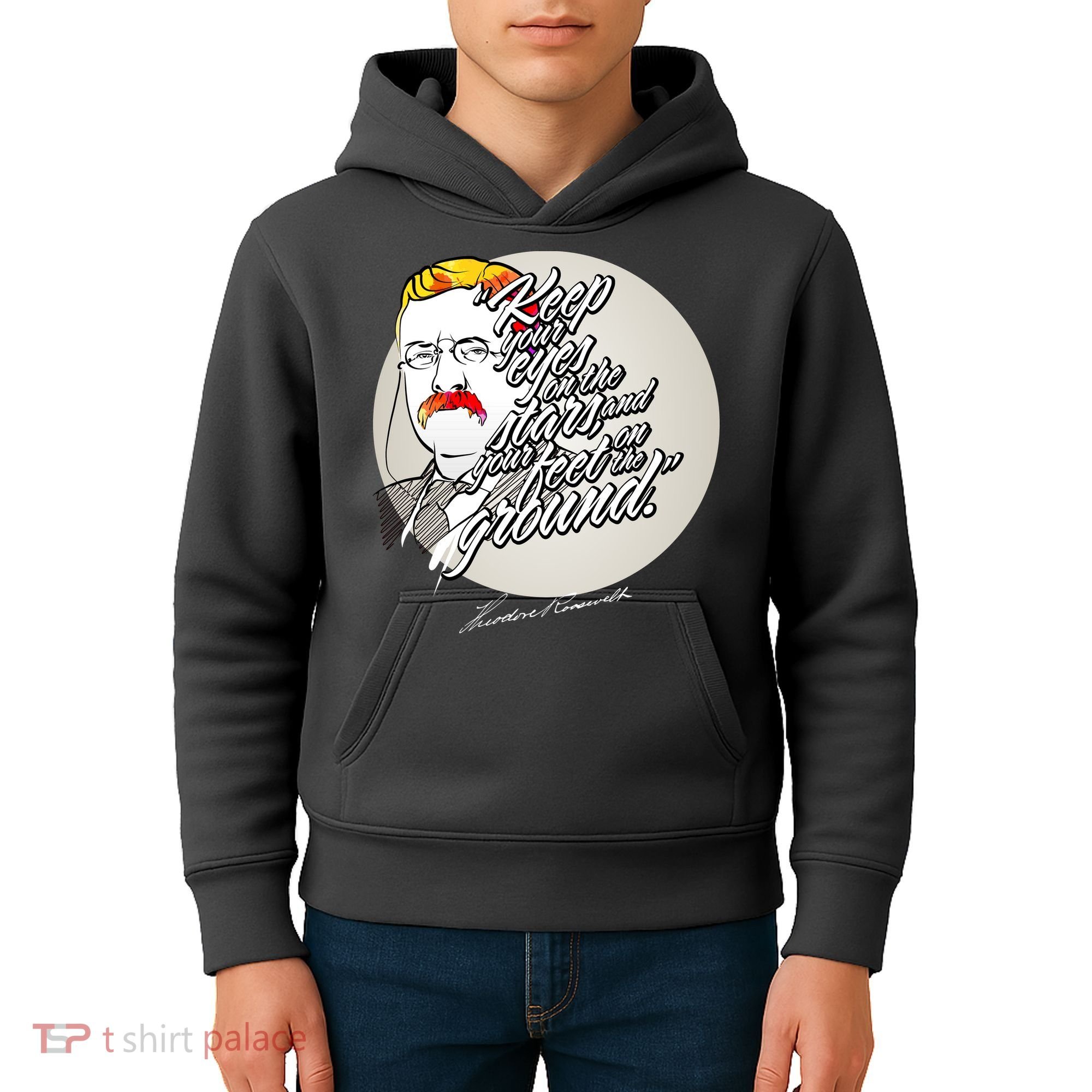 Theodore Roosevelt Sayings With Portrait Kids Hoodie