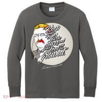 Theodore Roosevelt Sayings With Portrait Kids Long Sleeve Shirt thumb 0