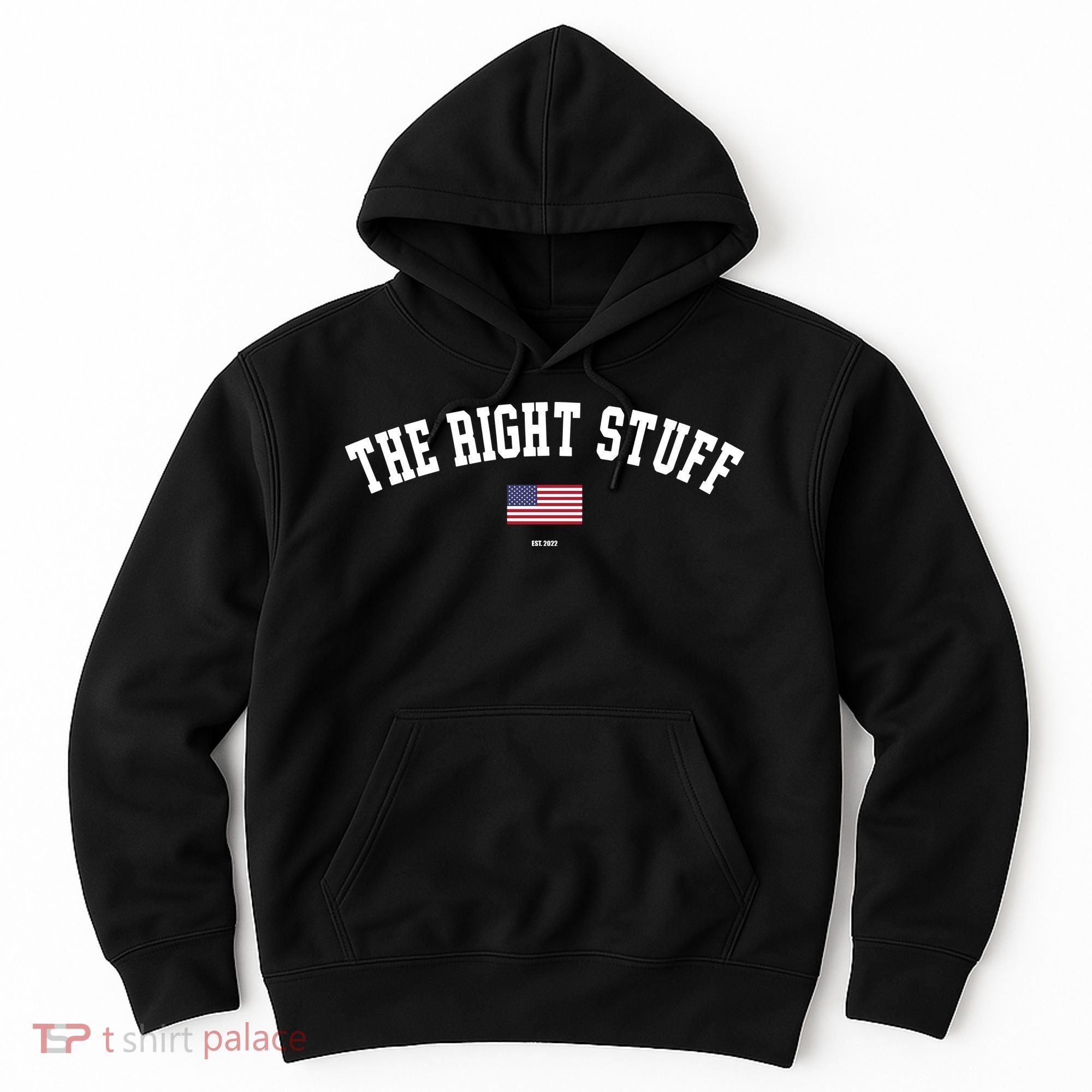The Right Stuff Est 2024 Hoodie