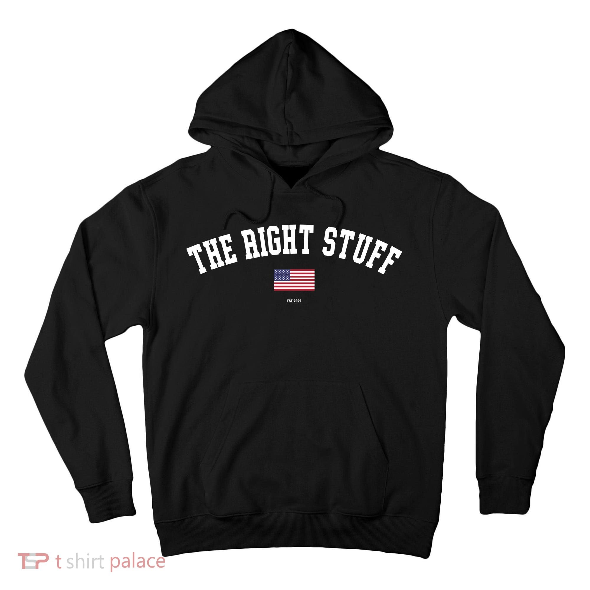 The Right Stuff Est 2024 Tall Hoodie