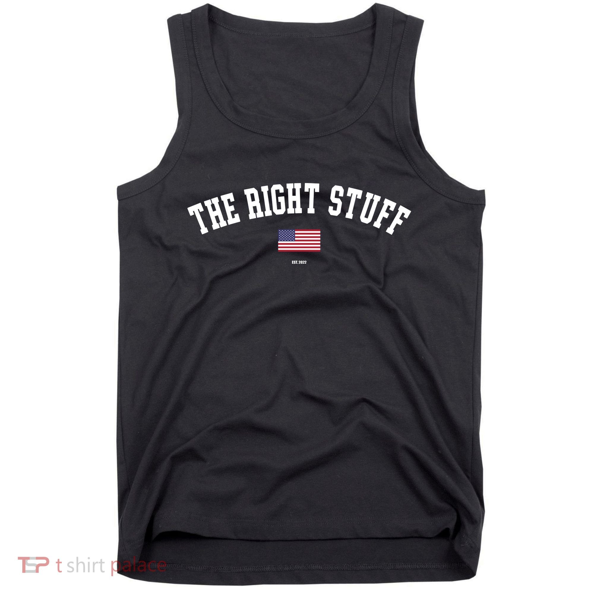 The Right Stuff Est 2024 Tank Top