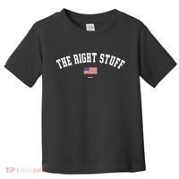 The Right Stuff Est 2024 Toddler T-Shirt thumb 0