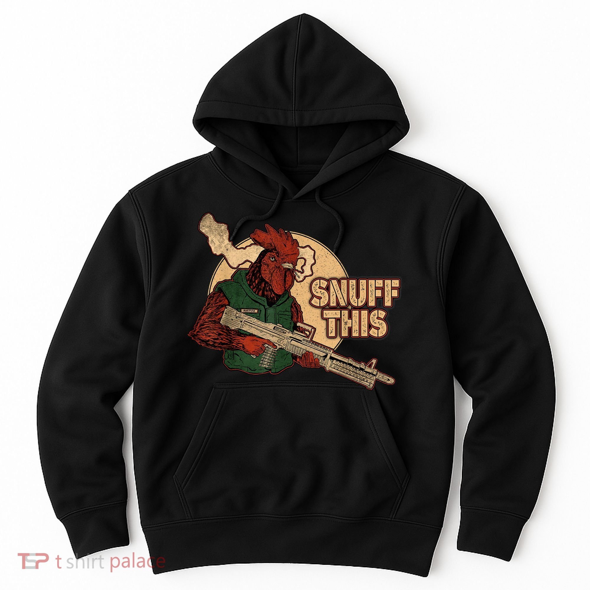 The Rooster Snuff This Hoodie