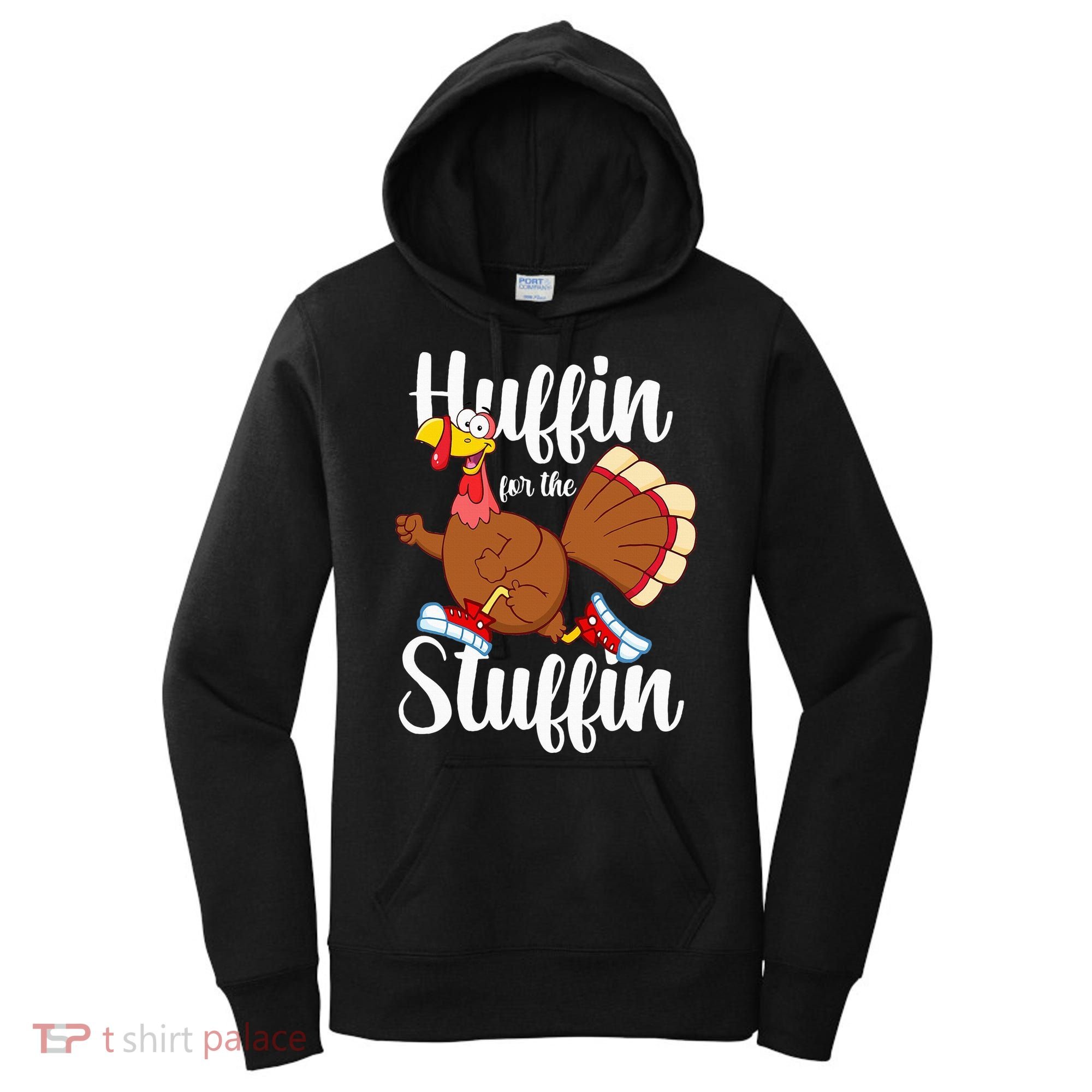 Thanksgiving Run Squad Huffin For The Stuffin Turkey Trot Women's Hoodie