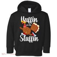 Thanksgiving Run Squad Huffin For The Stuffin Turkey Trot Toddler Hoodie thumb 0