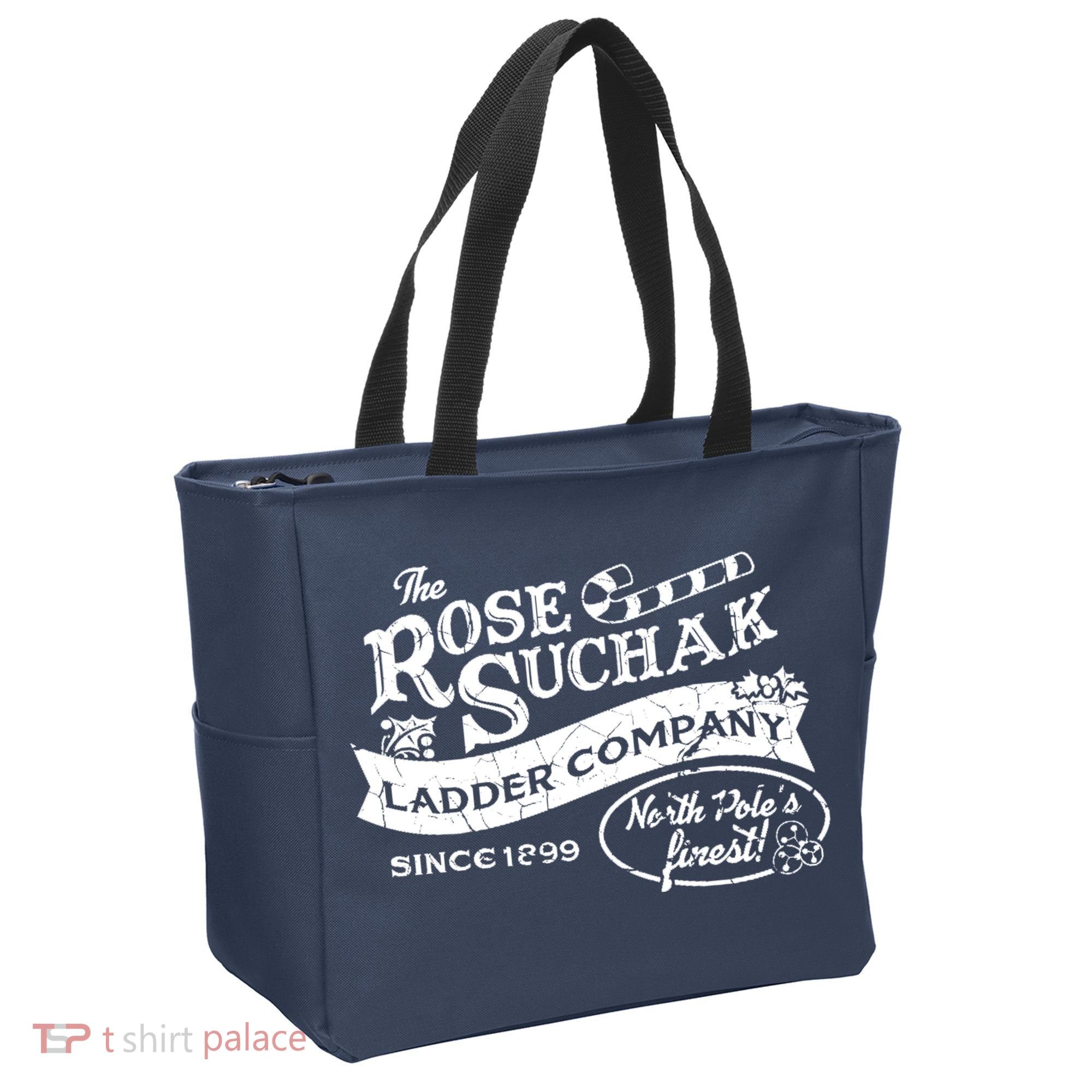 The Rose Suchak Ladder Company Since 1899 North Pole's Finest Tote Bag