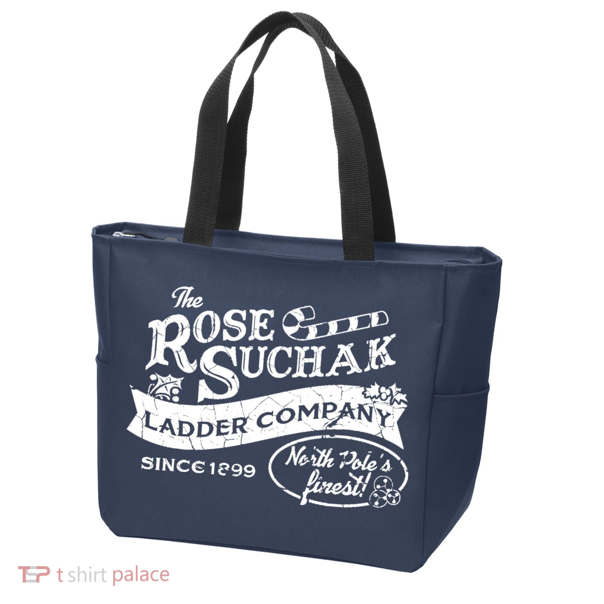 The Rose Suchak Ladder Company Since 1899 North Pole's Finest Tote Bag