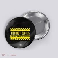 The Road To Success Is Always Under Construction Button thumb 0