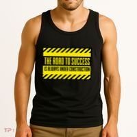 The Road To Success Is Always Under Construction Tank Top thumb 3