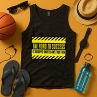 The Road To Success Is Always Under Construction Tank Top thumb 4