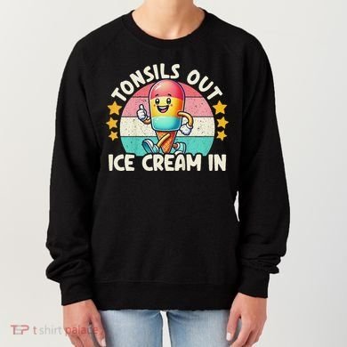 Tonsil Removal & Tonsillectomy Recovery Tonsils Out Women's Sweatshirt