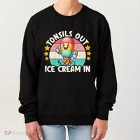 Tonsil Removal & Tonsillectomy Recovery Tonsils Out Women's Sweatshirt thumb 0