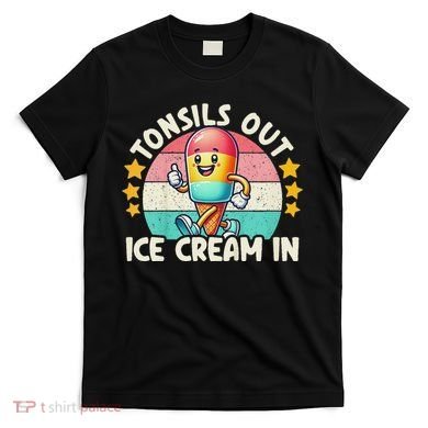 Tonsil Removal & Tonsillectomy Recovery Tonsils Out T-Shirt