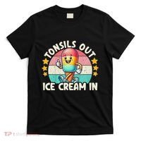 Tonsil Removal & Tonsillectomy Recovery Tonsils Out T-Shirt thumb 0