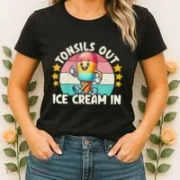 Tonsil Removal & Tonsillectomy Recovery Tonsils Out Women's T-Shirt thumb 2