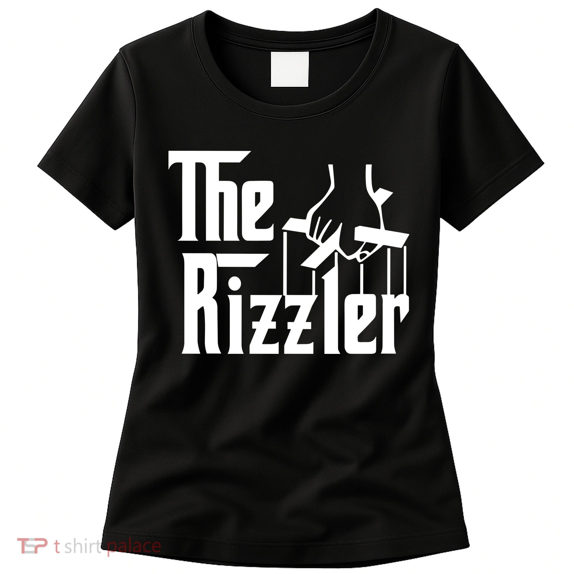 The Rizzler Women's T-Shirt