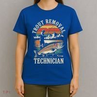 Trout Removal Technician Trout Fishing T-Shirt thumb 4