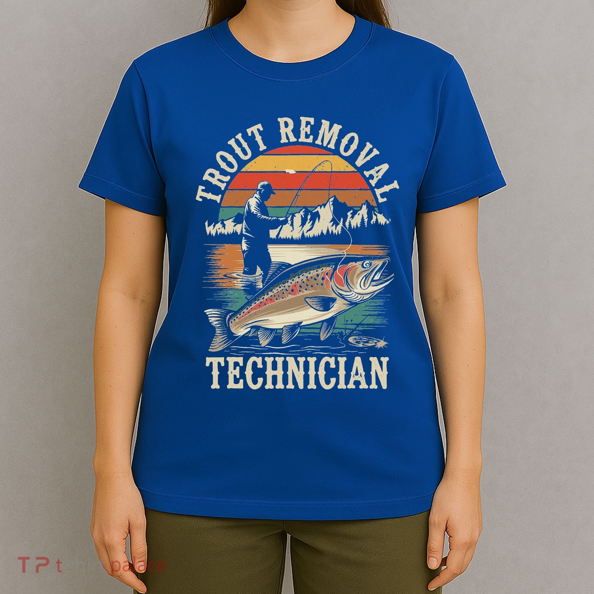 Trout Removal Technician Trout Fishing T-Shirt