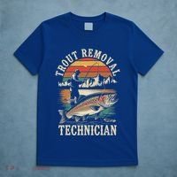 Trout Removal Technician Trout Fishing T-Shirt thumb 5