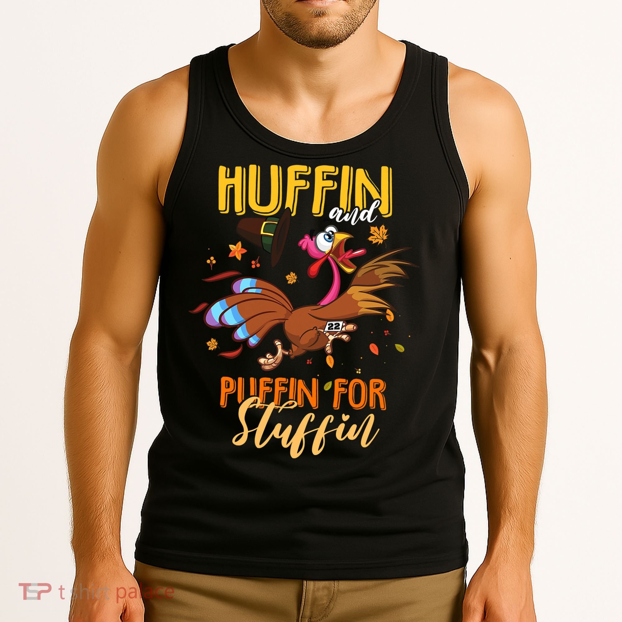 Thanksgiving Run Turkey Trot Huffin and Puffin for Stuffin Tank Top