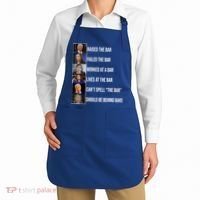 Trump Raised The Bar Biden Cant Spell The Bar Funny Republican Apron thumb 2