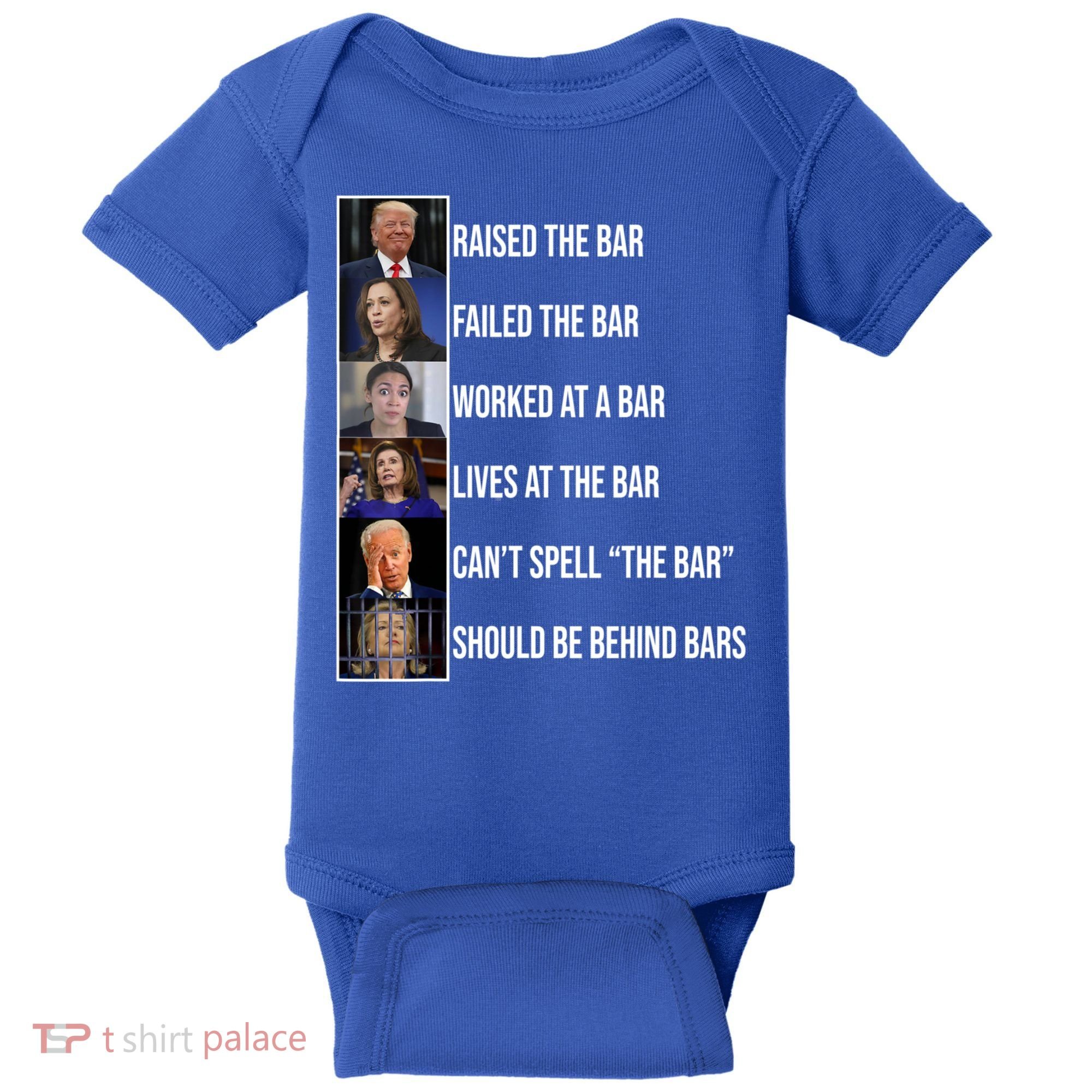 Trump Raised The Bar Biden Cant Spell The Bar Funny Republican Baby Bodysuit